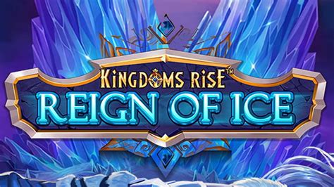 Kingdoms Rise Reign Of Ice Review 2024